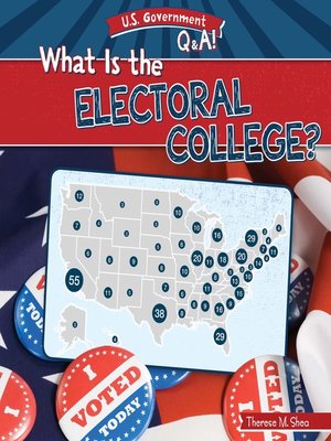 cover image of What Is the Electoral College?